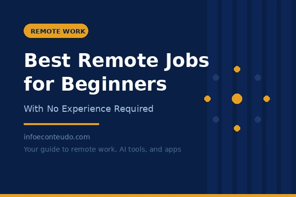 Best Remote Jobs for Beginners With No Experience