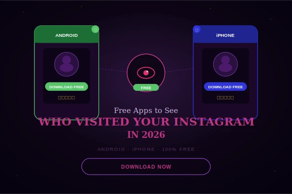Free Apps to See Who Visited Your Instagram in 2026